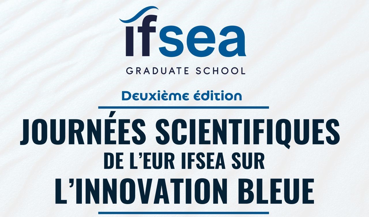Journ&eacute;e scientifique de l'EUR IFSEA sur l'innovation bleue